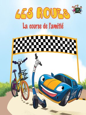 cover image of Les Roues La course de l'amitié